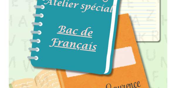 Atelier Spécial Bac de Français