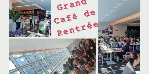 Grand Café de rentrée - septembre 2023