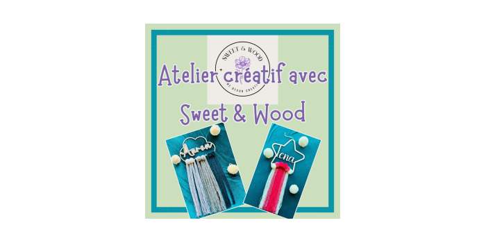 Annulé /Atelier créatif avec Sweet & Wood / kids