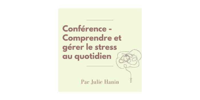 Conférence "Comprendre et gérer le stress au quotidien"