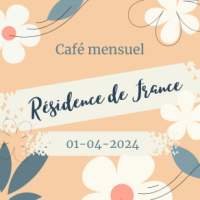 Café Mensuel à la Résidence de France