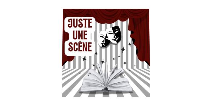 Juste une scène