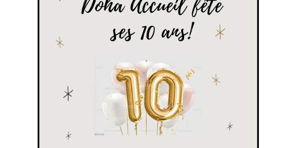10 ans de Doha Accueil