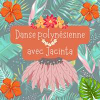 Danse polynésienne - initiation avec Jacinta
