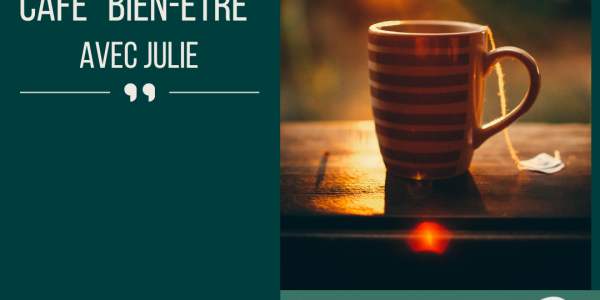 Café rencontre - Bien-être