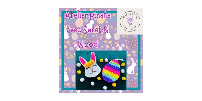 Atelier pinata avec Sweet & Wood/kids