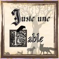 Juste une fable